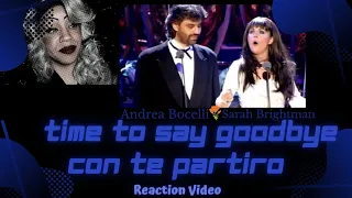 SARA BRIGHTMAN & ANDREA BOCELLI "TIME TO SAY GOODBYE (1997)" /REACTION VIDEO