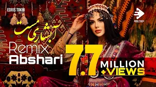 Abshari Remix Mast - NEW AFGHAN SONGS 2024