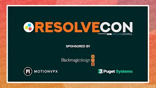 RESOLVECON 23 (DAY 1) - Learn DaVinci Resolve from Your Favorite YouTube Hosts!