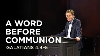 A Word before Communion