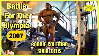 RONNIE COLEMAN - SHOULDERS (2007) BATTLE FOR THE OLYMPIA DVD