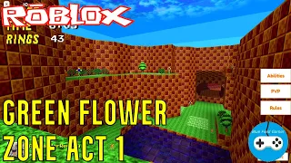 Roblox Sonic the hedgehog Greenflower Zone Act 1