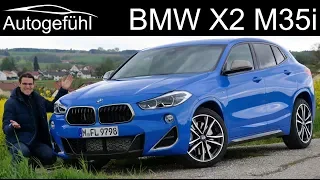 BMW X2 M35i FULL REVIEW with BMW’s strongest 4-cylinder