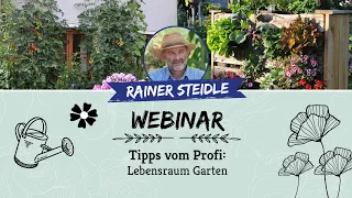 EM-Webinar "Garten" mit Profigärtner Rainer Steidle