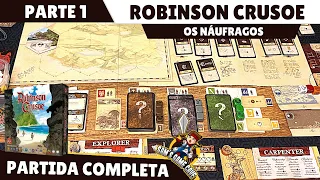 Robinson Crusoe | Os Náufragos | Cenário Completo | Parte 1