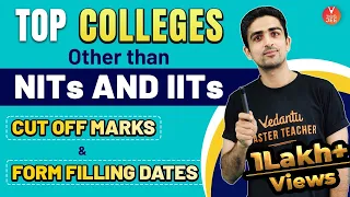 Top Engineering Colleges Other Than IITs and NITs🙌 [Cut Off Marks🤷‍♂️] | Get Each N Every Detail✌