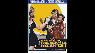 Ma chi t'ha dato la patente? 1970 FRANCO FRANCHI CICCIO INGRASSIA