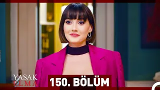 Yasak Elma 150. Bölüm