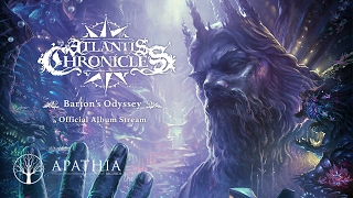 Atlantis Chronicles "Barton's Odyssey" (Official Full Album - 2016, Apathia Records)