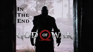 God of War Montage -"In The End" | Ragnarok