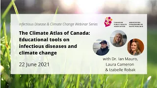 The Climate Atlas of Canada: Educational tools on infectious diseases and climate change