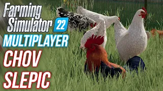 CHOV SLEPIC! | Farming Simulator 22 Multiplayer #03