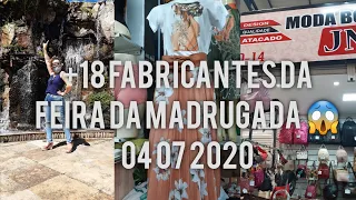 Feira da Madrugada Fortaleza Fabricantes Atacado  Resumo 04 07 2020