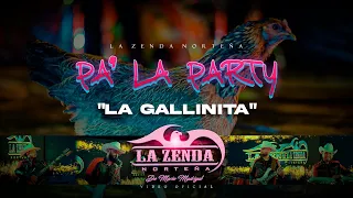 La Zenda Norteña - La Gallinita (Video Oficial)