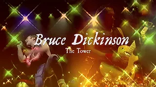 Bruce Dickinson - The Tower (Scream For Me Brazil '99) Remastered