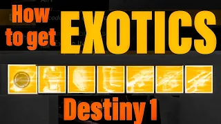 Fastest Way to Get Exotics in Destiny 1