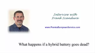 What happens if a hybrid battery goes dead - Franks European Service