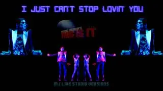 Michael Jackson - I Just Can't Stop Lovin' You - Studio Version - This Is It 2009