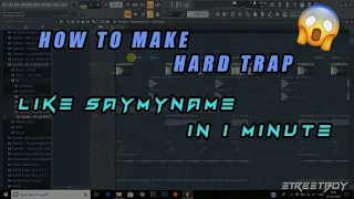 How to make Hard Trap like Saymyname in 1 minute #1MinuteseriesEPISODE01