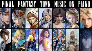 I arranged all Final Fantasy Towns music for Piano  🎹