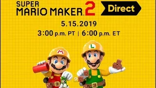 Super Mario Maker 2 - Nintendo Direct May 15th 2019