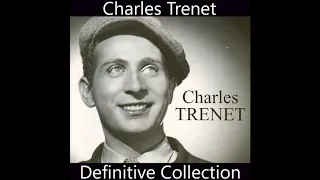 Charles Trenet - L'âme des poètes