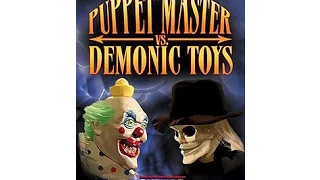Movies to Watch on a Christmas Afternoon- “Puppet Master Vs. Demonic Toys (2004)”