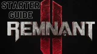 Remnant 2 Tips and Tricks | Remnant 2 Starter Guide | New Souls-Like Guide