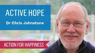 Active Hope - with Dr Chris Johnstone