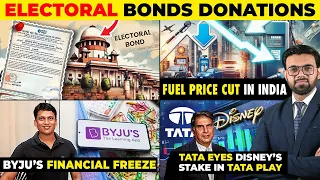 Business News: Electoral Bonds Donations, Fuel Price Cut in India, Byju’s Financial Freeze, Disney