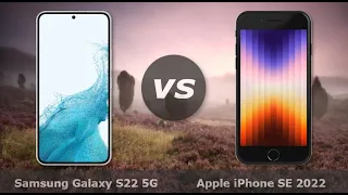 Samsung Galaxy S22 5G vs Apple iPhone SE 2022