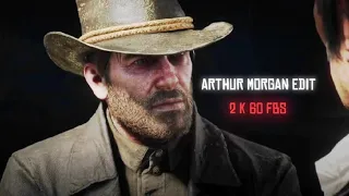 arthur morgan edit 2k 60 fps. #arthur #dutch #arthurmorgan #edit #rdr2