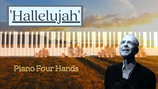 Hallelujah (Leonard Cohen) | Piano Four Hands