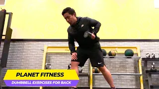Planet Fitness Dumbbell Back Exercises (3 BEGINNER-FRIENDLY MOVES!)