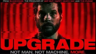 Upgrade (2018) Official Trailer