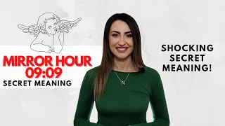 09:09 Mirror Hour - Shocking Secret Meaning!