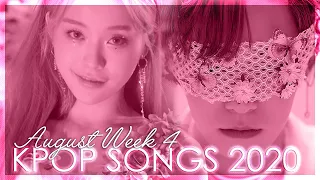 Best KPOP Songs 2020 | AUGUST ~ Week 4