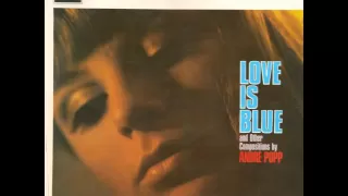 Andre Popp - L'Amour Est Bleu - Love Is Blue