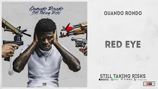 Quando Rondo - "Red Eye" (Still Taking Risks)