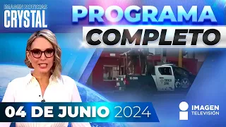 Noticias con Crystal Mendivil | Programa completo 04 de junio de 2024