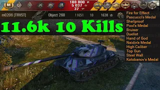 Object 260 🔝 11.6k Dmg, 10 Kills 1 vs 6, Kolobanov, Naidin's Medal, Pool's Medal 🔝 World of Tanks ✔️