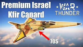 War Thunder Is it WORTH BUYING? Kfir Canard