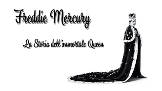 Freddie Mercury: la storia dell'immortale Queen