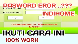 how to forget indihome fiberhome username and password | Indonesian tutorials