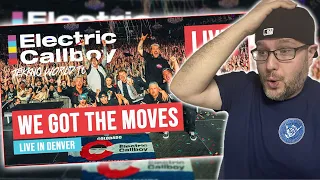 REACTION TO 'WE GOT THE MOVES' (LIVE IN DENVER) BY ELECTRIC CALLBOY!