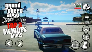 TOP 3 MEJORES MODS REALISTAS PARA GTA SAN ANDREAS ANDROID!!!2022 PARTE 4