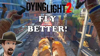 HOW TO UPGRADE YOUR PARAGLIDER! - DYING LIGHT 2 Stay Human