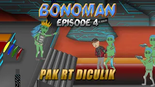 Bonoman Episode 4 - Pak RT Diculik Gondes - WargaNet Life