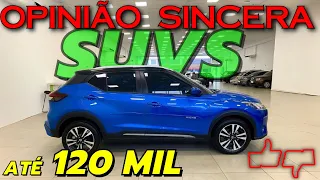 MELHORES SUV até R$ 120 mil! Bom custo benefício, muito COMPLETOS e mais BARATOS que um Fastback