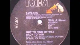 Tavares - Got To Find My Way Back To You (12'' Version)